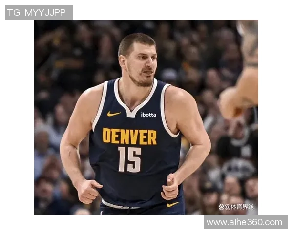 约基奇三双创历史新高掘金队成功锁定西部第一荣耀